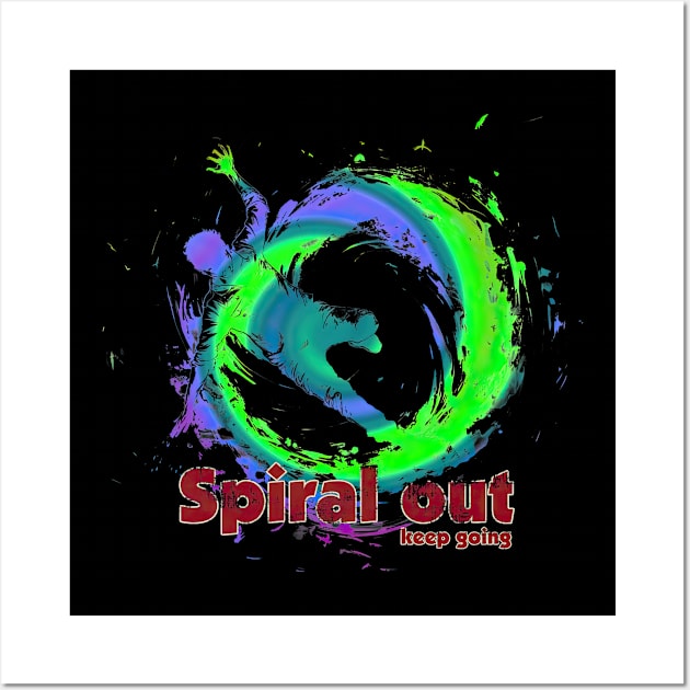 Spiral out - Keep going version 3 Wall Art by obstinator